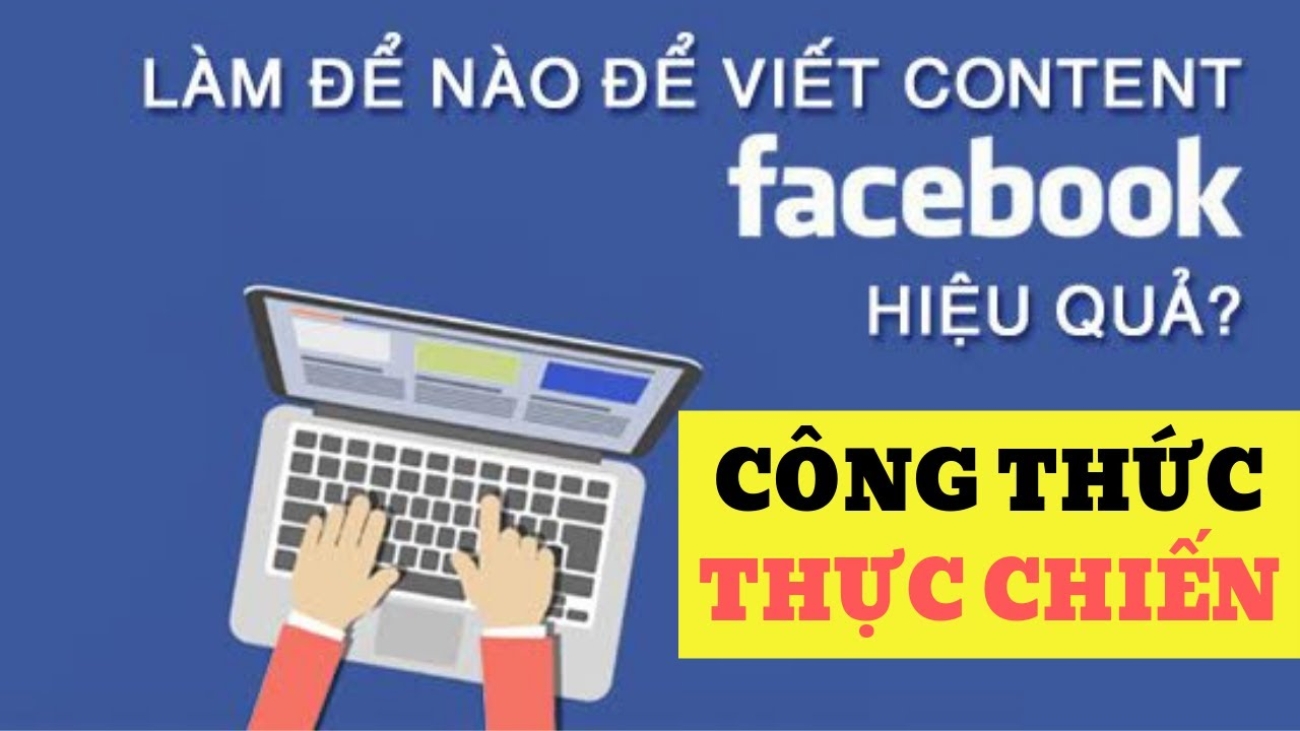 Các Cách Viết Content Bán Hàng Trên Facebook